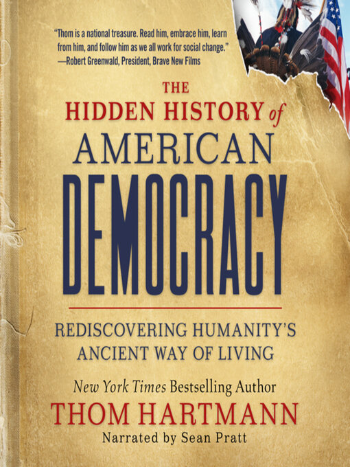 Title details for The Hidden History of American Democracy by Thom Hartmann - Wait list